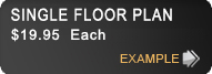 single floor plan $19.95 each